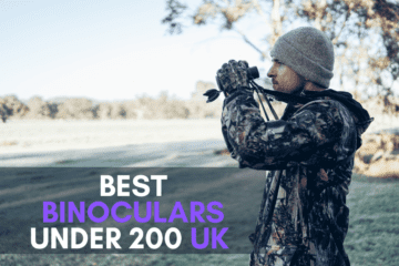 6 Best Binoculars Under £200 in UK【Reviewed 2022】